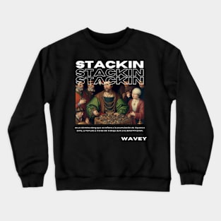 Stackin Pop Culture Slang Black Crewneck Sweatshirt